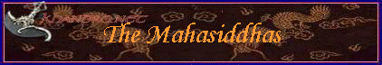 The Mahasiddhas